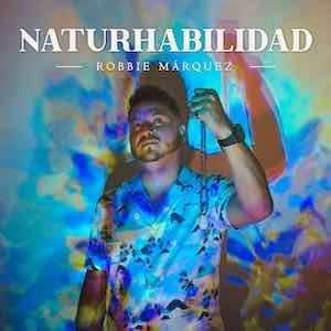 Robbie Marquez - Naturhabilidad.jpeg